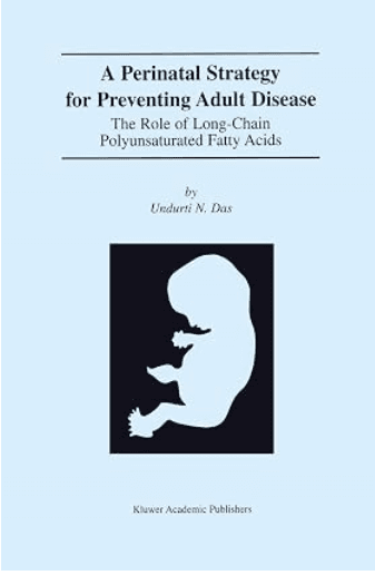 A Perinatal Strategy for Preventing Adult Disease